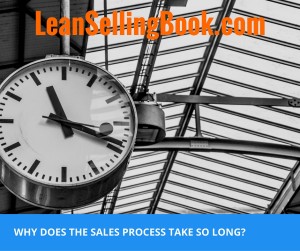 Why does the sales process (1)